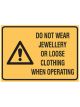 Brady Small Stick On Labels Do Not Wear Jewellery Loose Clothing When Operating