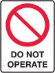 Brady Small Stick On Labels Do Not Operate H125mmxW90mm Vinyl