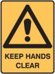 Brady Small Stick On Labels Keep Hands Clear H125mmxW90mm Vinyl