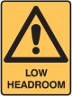 Brady Small Stick On Labels Low Headroom H125mmxW90mm Vinyl