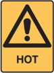 Brady Warning Sign - Hot, H300mm x W225mm Polypropylene, Yellow/Black