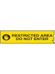 Brady Standard Barricade Tape Restricted Area Do Not Enter