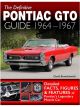 SA Books Book The Definitive Pontiac GTO Guide 1964-67 192 Pages Paper