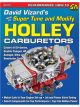 SA Books Book David Vizard's How to Super Tune and Modify Holley Carbu