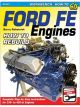 SA Books Book Ford FE Engines: How to Rebuild 144 Pages Paperback