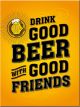 Nostalgic-Art Licensed Product Magnet Drink Good Beer 6cm L x 8cm W