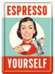 Nostalgic-Art Licensed Product Metal Card Espresso Yourself 10 cm L x 14cm W