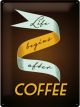 Nostalgic-Art Licensed Large Metal Sign Life begins after Coffee 30cmx40cm