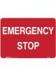 Brady Machine & Operational Sign Emergency Stop 250x180mm Polypropylene