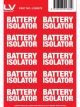 LV Label Battery Isolator Red 60X30mm [10 Pcs Per Sheet]