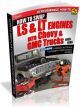 SA Books Book How to Swap LS & LT Engines into Chevy & GMC s: 1960-1998