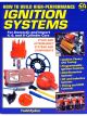 MSD How to Build High-Performance Ignition Systems