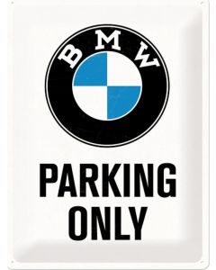 Nostalgic-Art Licensed Product Large Metal Sign BMW Parking Only 30x40cm L