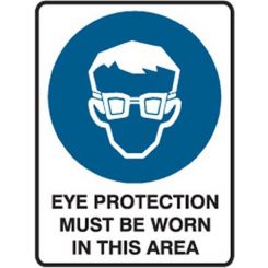 Brady Mandatory Sign Eye Protection Must Be Worn In This Area