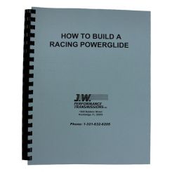 J-W Performance Book How to Build a Racing Powerglide 170 Pages Paperba