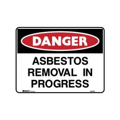 Brady Danger Sign Asbestos Removal In Progress 450x300mm Polypropylene