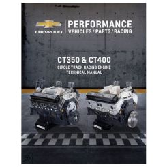 Chevrolet Performance Circle Track Tech Manual CT350 / CT400